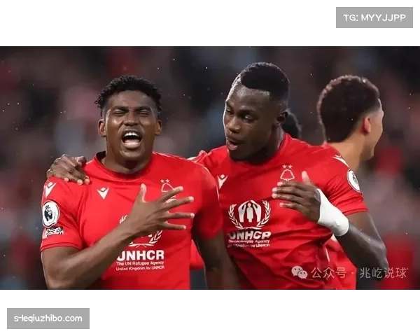 伯恩茅斯对决诺丁汉森林 展现英超中下游球队崛起新趋势